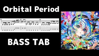 星街すいせい - Orbital Period [ベースTAB] [BASS TAB]