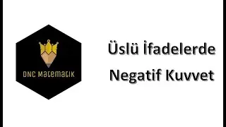 8.Sınıf Üslü İfadelerde Negatif Kuvvet