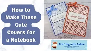 Make this Cover for a simple Notebook - Go to Greetings - Stampin' Up!