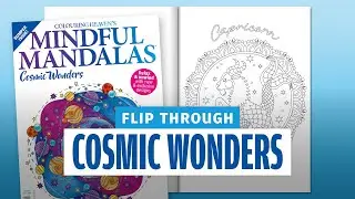 COSMIC WONDERS colouring flip through | Mindful Mandalas #40 | Only Human Art