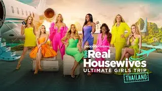 #RHUGT3 | The Real Housewives Ultimate Girls Trip: Thailand S3, E5 RECAP