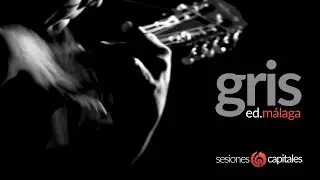 Gris - Ed Málaga