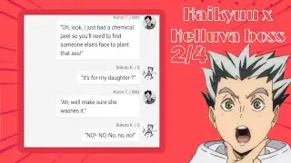 Haikyuu texts: Haikyuu X Helluva boss|| 2/4