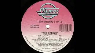The Breeze (Breezy Club Mix) - Two Without Hats