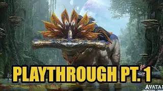Single Player Game Time! | Avatar Frontiers of Pandora!