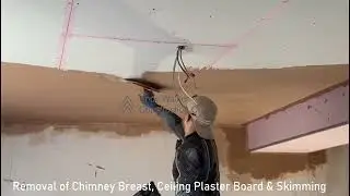 Removal of Chimney Breast | Ceiling Paster Board & Skimming | Plaster boarding & Skimming Contractor