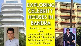 Bollywood Celebrities Home Tour In Bandra Mumbai | 20 + Celebrity Houses Explored | Preet Maru