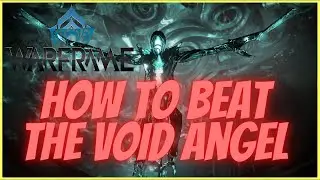 Warframe how to kill void angel