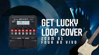 Get Lucky em Loop Ao Vivo | Zoom G1 Four na Pr&aacute;tica #zoomg1four #getlucky 