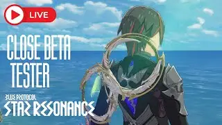 Ay Ay Captain - Blue Protocol: Star Resonance Close Beta Tester