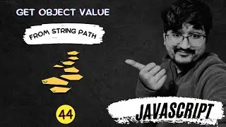#44 (100 JS Interview Questions) Get object value from string path in Javascript HINDI.