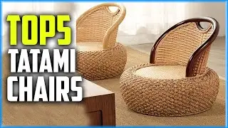 Top 5 Best Tatami Chairs of 2024