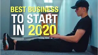 The BEST Business To Start In 2020!