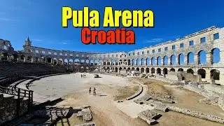 PULA ARENA, PULA, CROATIA || CROATIA'S BEST PRESERVED ANCIENT MONUMENT || 4K