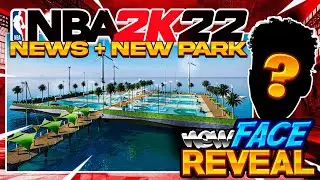FACE REVEAL! FIRST OFFICIAL NBA 2K22 NEWS and MORE!
