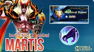 MLBB | MARTIS SOLO RANK MY THICAL HONOR & Build top 2 global 2023