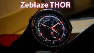 Реально умные часы - Обзор Zeblaze THOR