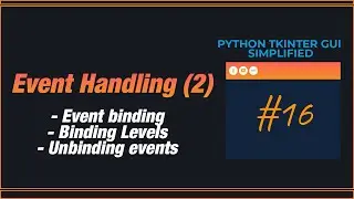 PYTHON TKINTER GUI SIMPLIFIED -  Event handling 2