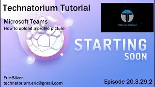 Technatorium Tutorial - Microsoft Teams - How to upload a profile picture