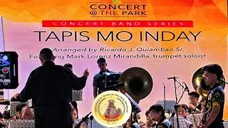 Tapis Mo Inday | Santa Maria de Bethania Marching Show Band | Concert at the Park