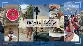 CABO Girls Trip🌸Yoga, Habachi, Private Yacht, Spa Day🇲🇽 pt.2