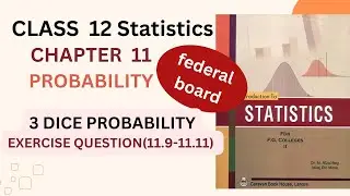 Class 12 statistics chapter 11 probability exercise questions  federal board