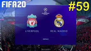 FIFA 20 - Real Madrid Career Mode #59: Liverpool (Return Match)