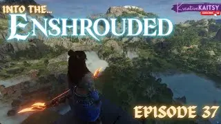 Into the Enshrouded || New Biome - Episode 37
