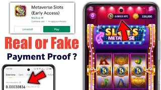 Metaverse Slots App real or fake | Metaverse Slots App payment proof | Review