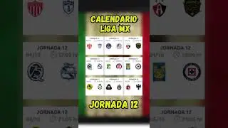 JORNADA 12 LIGA MX &ndash; CALENDARIO COMPLETO DE PARTIDOS