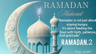 Ramadan Day 2: A Reminder for the Heart 💝@PrinceEa @kingarauf