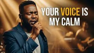 When My Mind Won&rsquo;t Stop, Your Voice Is My Calm | Powerful Worship Song
