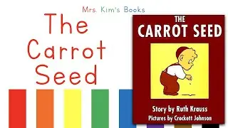 Mrs. Kim The Carrot Seed