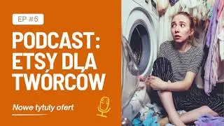 Dlaczego Etsy naciska na zmianę tytuł&oacute;w i co to ma wsp&oacute;lnego z ChatGPT