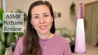 ASMR Perfume Review - Issey Miyake L'eau D'Issey Solar Violet - Glass Tapping & Soft Spoken