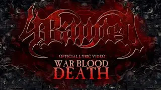 4BanneD - War Blood Death (Lyric Video)