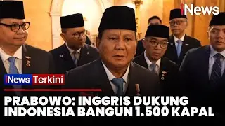 Usai Bertemu PM Inggris, Presiden Prabowo Bahas Kerja Sama Maritim Kedua Negara | iNews Terkini