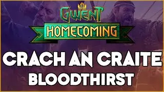 [ГВИНТ] КРАХ КРОВОЖАДЬ &mdash; Руководство по колоде Homecoming + геймплей