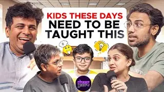 Kids These Days Need to be Taught This ft. @TandonAmit @pannugurleen @agstandup  @yokalyanyo