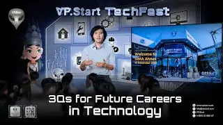VP.Start TechFest 3Qs For Future Careers in Technology