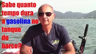 Quanto dura a gasolina no tanque do barco? - Minuto Náutico - Marcio Dottori - Vídeo 491