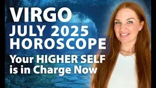 Aligning with Your Soul&rsquo;s Calling | Virgo July 2025 Horoscope