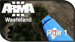 Arma 3 Wasteland Gameplay - EXPERT Driving!