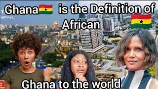 COMING TO GHANA🇬🇭 HAS HELPED CHANGE MY VIEWS ABOUT AFRICA🇬🇭