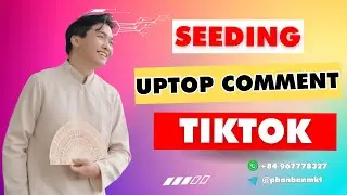 Seeding Uptop Comment TikTok | How To Boost TikTok Comments To The Top