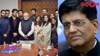Top Bollywood stars REJECTS meeting Piyush Goyal for CAA and NRC discussion