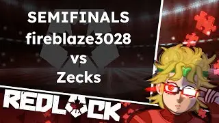 fireblaze3028 vs Zecks | Semifinals | Red Lock 2025