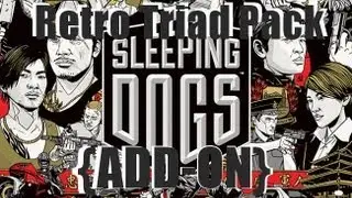{Add-On} Sleeping Dogs Retro Triad Pack - Review ~HD~