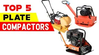 Top 5 Plate Compactors 2024 | Level Up Your Construction Game