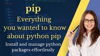 Python for beginners, Learn python pip with examples. #pythontutorial #pythonforbeginners